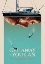 Watch Get Away If You Can Primewire