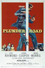 Watch Plunder Road Movie25