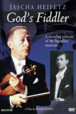 Watch God's Fiddler: Jascha Heifetz Primewire