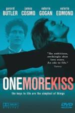 Watch One More Kiss Primewire