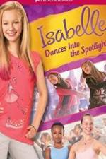 Watch Isabelle Dances Into the Spotlight Primewire