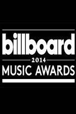 Watch 2014 Billboard Music Awards Primewire