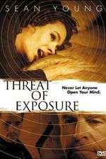 Watch Threat of Exposure Primewire