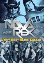 Watch Nova Rex: Ain\'t Easy Being Cheesy Primewire