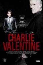 Watch Charlie Valentine Primewire