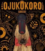 Watch Ojukokoro: Greed Primewire