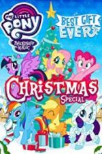 Watch My Little Pony: Best Gift Ever Primewire