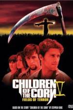 Watch Children of the Corn V: Fields of Terror Primewire