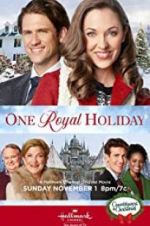 Watch One Royal Holiday Primewire