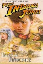 Watch The Adventures of Young Indiana Jones: Tales of Innocence Primewire