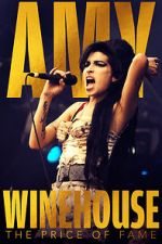 Watch Amy Winehouse: The Price of Fame Primewire