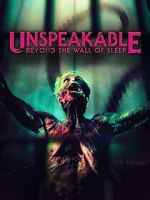 Watch Unspeakable: Beyond the Wall of Sleep Primewire