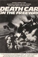 Watch Death Car on the Freeway Primewire