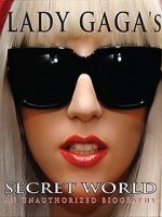 Watch Lady Gaga\'s Secret World Primewire