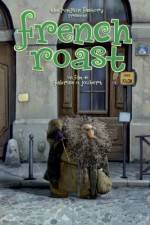 Watch French Roast Primewire