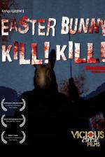 Watch Easter Bunny Kill Kill Primewire
