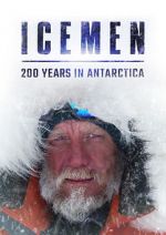 Watch Icemen: 200 Years in Antarctica Primewire