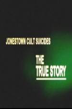 Watch Jonestown Cult Suicides-The True Story Primewire