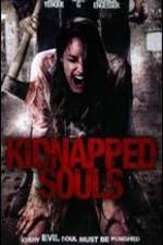 Watch Kidnapped Souls Primewire