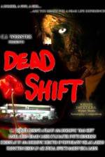 Watch Dead Shift Primewire
