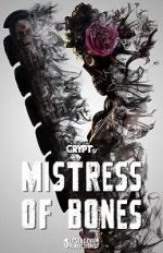 Watch Mistress of Bones (Short 2020) Primewire
