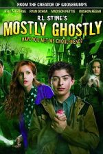 Watch Mostly Ghostly: Have You Met My Ghoulfriend? Primewire