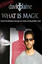 Watch David Blaine What Is Magic Primewire
