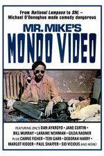 Watch Mr Mike\'s Mondo Video Primewire