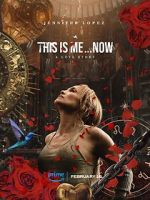 Watch This Is Me... Now Primewire