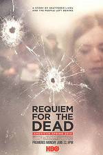 Watch Requiem for the Dead: American Spring Primewire