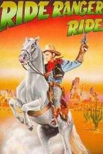 Watch Ride Ranger Ride Primewire
