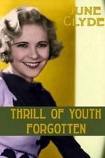 Watch Thrill of Youth Primewire