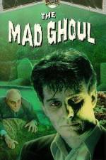 Watch The Mad Ghoul Primewire