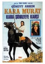 Watch Kara Murat: Kara S�valyeye Karsi Primewire