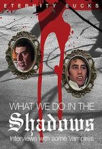 Watch What We Do in the Shadows: Interviews with Some Vampires Primewire