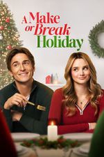 Watch A Make or Break Holiday Primewire