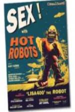 Watch Sex With Hot Robots Primewire