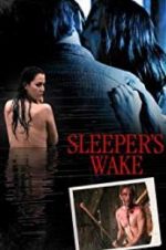 Watch Sleeper\'s Wake Primewire