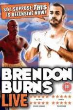 Watch Brendon Burns - So I Suppose This is Offensive Now Primewire