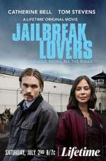 Watch Jailbreak Lovers Primewire
