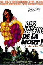 Watch Les Raisins de la mort Primewire