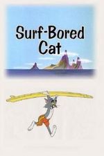 Watch Surf-Bored Cat Primewire