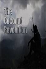 Watch The Coconut Revolution Primewire