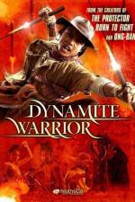 Watch Dynamite Warrior Primewire