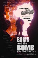 Watch Boris and the Bomb Primewire