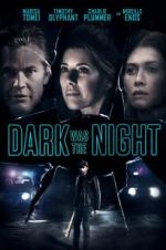 Watch Dark Was the Night Primewire