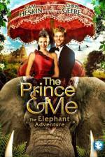 Watch The Prince & Me The Elephant Adventure Primewire