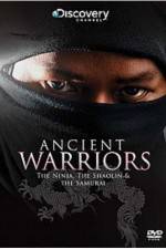 Watch Ancient Warriors Ninja Shaolin And Samurai Primewire