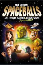 Watch Spaceballs: The Totally Warped Animated Adventures Primewire