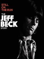 Watch Jeff Beck: Still on the Run Primewire